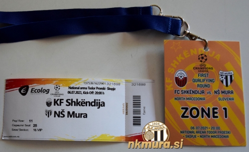 Vstopnica in akreditacija za zgodovinsko tekmo Mure v kvalifikacijah za Ligo prvakov.