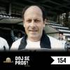 Epizoda 154: Vse najboljše legenda.