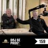Gosta v 159. epizodi sta bila nekdanji napovedovalec na Fazaneriji Bojan Gorčan in tonski mojster Robi Žižek.
