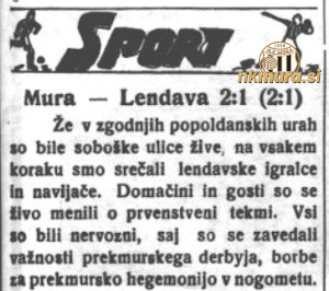 Izraz prekmurski derby je bil prvič omenjen leta 1935