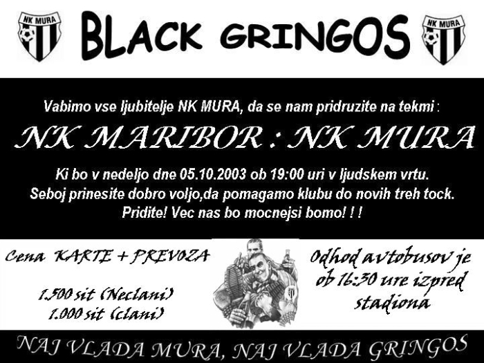 Vabilo Black Gringosov na tekmo Maribor : Mura, 5. oktober 2003.
